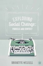 Cover: Exploring Social Change - Red Globe Press