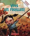 Cover: Vive Les Feuilles! - Scholastic