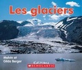 Cover: Les Glaciers - Scholastic