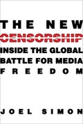 Cover: The New Censorship - Columbia University Press