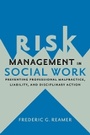 Cover: Risk Management in Social Work - Columbia University Press