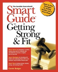 Enlarge image Cover: Smart Guide to Getting Strong and Fit - Wiley