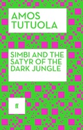 Cover: Simbi and the Satyr of the Dark Jungle - Faber & Faber