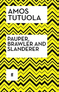 Cover: Pauper, Brawler and Slanderer - Faber & Faber