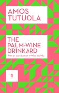 Cover: The Palm-Wine Drinkard - Faber & Faber
