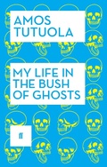 Cover: My Life in the Bush of Ghosts - Faber & Faber