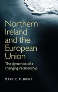 Cover: Northern Ireland and the European Union - Manchester University Press