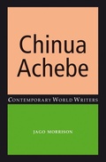 Cover: Chinua Achebe - Manchester University Press