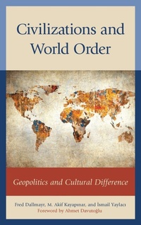 Enlarge image Cover: Civilizations and World Order - Lexington Books