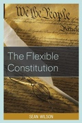 Cover: The Flexible Constitution - Lexington Books