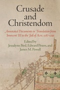 Cover: Crusade and Christendom - University of Pennsylvania Press