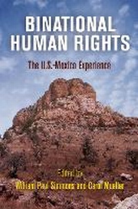 Enlarge image Cover: Binational Human Rights - University of Pennsylvania Press