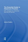 Cover: The Essential Guide to Classroom Practice - Routledge