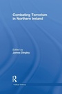 Cover: Combating Terrorism in Northern Ireland - Routledge