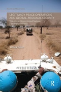 Cover: Legitimacy, Peace Operations and Global-Regional Security - Routledge