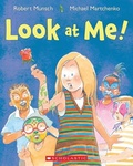 Cover: Look at Me! - Scholastic Canada