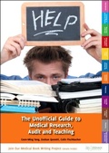 Cover: Unofficial Guide to Medical Research, Audit and Teaching - Zeshan Qureshi