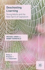 Cover: Deschooling L'earning - Palgrave Macmillan