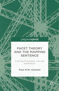 Enlarge image Cover: Facet Theory and the Mapping Sentence - Palgrave Pivot
