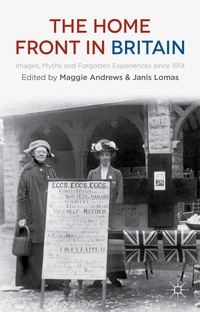 Enlarge image Cover: The Home Front in Britain - Palgrave Macmillan