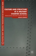 Cover: Culture and Structure at a Military Charter School - Palgrave MacMillan