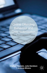 Enlarge image Cover: Online Offending Behaviour and Child Victimisation - Palgrave Macmillan