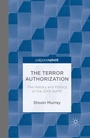 Cover: The Terror Authorization - Palgrave Pivot