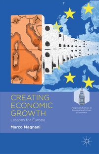 Enlarge image Cover: Creating Economic Growth - Palgrave Macmillan