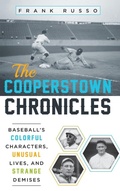 Cover: The Cooperstown Chronicles - Rowman & Littlefield Publishers