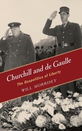 Cover: Churchill and de Gaulle - Rowman & Littlefield Publishers