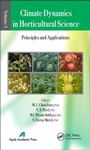 Cover: Climate Dynamics in Horticultural Science, Volume One - Apple Academic Press Inc.