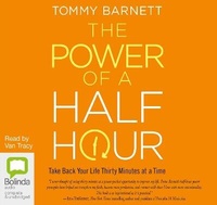 Enlarge image Cover: The Power of a Half Hour - Bolinda Audio Books