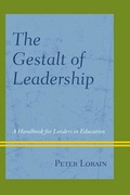 Cover: The Gestalt of Leadership - Rowman & Littlefield Education