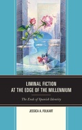Cover: Liminal Fiction at the Edge of the Millennium - Bucknell University Press,U.S.