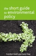 Cover: The Short Guide to Environmental Policy - Policy Press