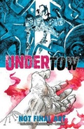 Cover: Undertow Volume 1: Boatman's Call - Image Comics