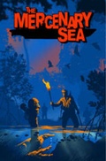 Cover: The Mercenary Sea Volume 1 - Image Comics