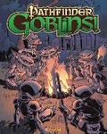 Cover: Pathfinder: Goblins - Dynamic Forces Inc