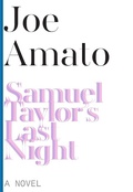 Cover: Samuel Taylor's Last Night - A Novel - Dalkey Archive Press