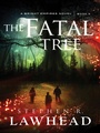 Cover: The Fatal Tree - Lion Fiction