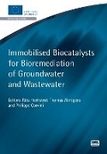 Cover: Immobilised Biocatalysts for Bioremediation of Groundwater and Wastewater - IWA Publishing