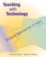 Cover: Teaching with Technology - Wadsworth Publishing Co Inc