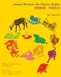 Cover: Animal Wisdom: The Chinese Zodiac - Snowflake Books Ltd