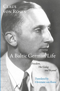 Enlarge image Cover: A Baltic German Life - Shearsman Books