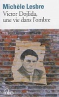 Cover: Victor Dojlida, une vie dans l'ombre - Gallimard