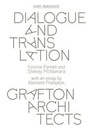 Cover: Dialogue and Translation - Grafton Architects - Columbia Books on Architecture and the City