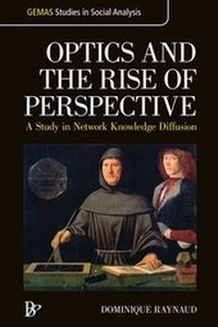 Enlarge image Cover: Optics and the Rise of Perspective - The Bardwell Press