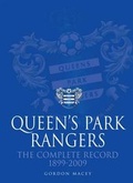 Cover: Queen's Park Rangers: The Complete Record - DB Publishing