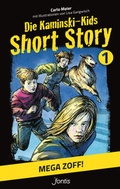 Cover: Die Kaminski-Kids: Short Story 1. Mega Zoff! - fontis