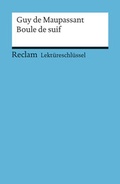 Cover: Guy de Maupassant: Boule de suif - Reclam